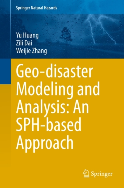 Geo-disaster Modeling and Analysis: An SPH-based Approach, PDF eBook