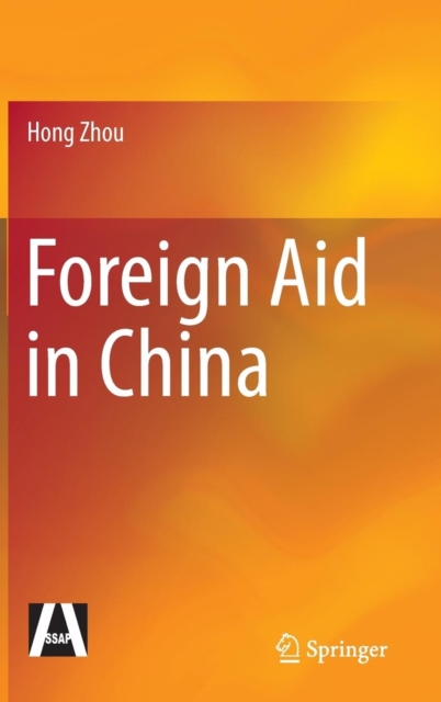 Foreign Aid in China, Hardback Book