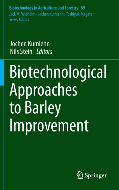 Biotechnological Approaches to Barley Improvement, Hardback Book