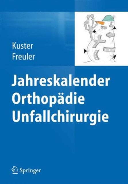 Jahreskalender Orthopadie Unfallchirurgie, Calendar Book