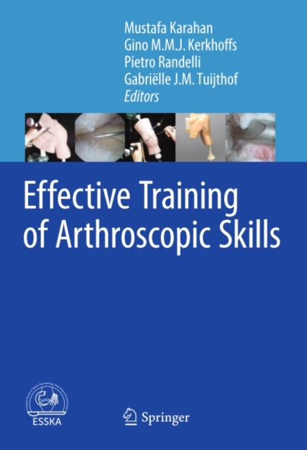 Effective Training of Arthroscopic Skills, PDF eBook