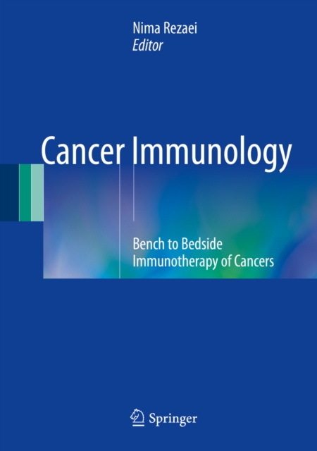 Cancer Immunology : Bench to Bedside Immunotherapy of Cancers, PDF eBook