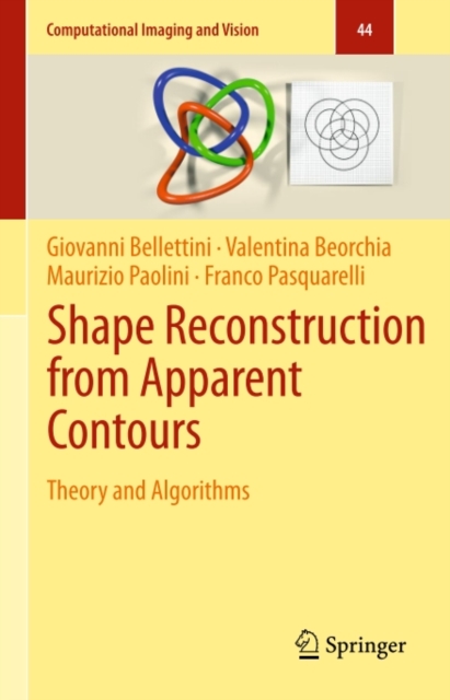 Shape Reconstruction from Apparent Contours : Theory and Algorithms, PDF eBook