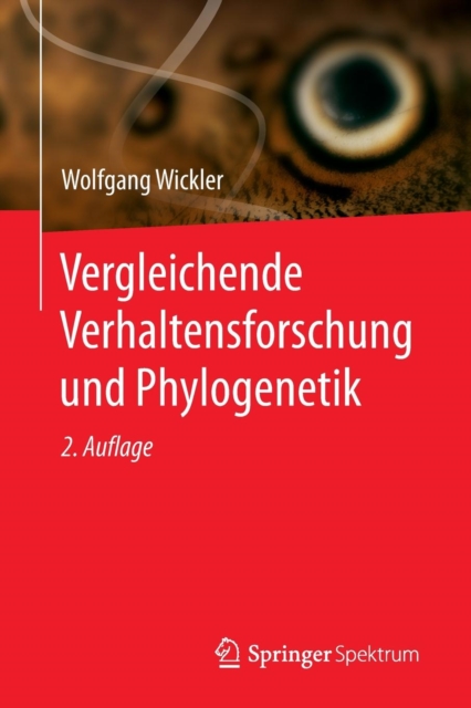 Vergleichende Verhaltensforschung Und Phylogenetik, Paperback / softback Book