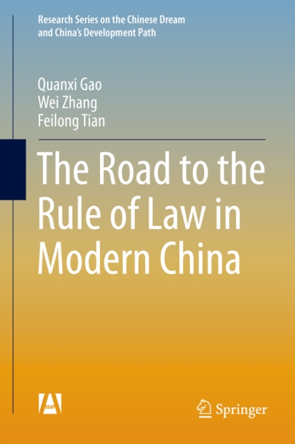 The Road to the Rule of Law in Modern China, PDF eBook