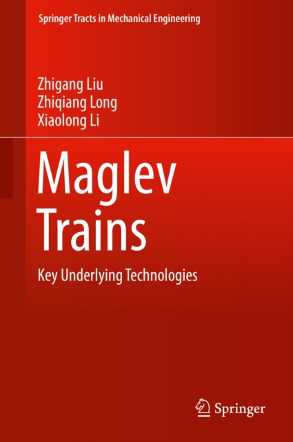 Maglev Trains : Key Underlying Technologies, PDF eBook