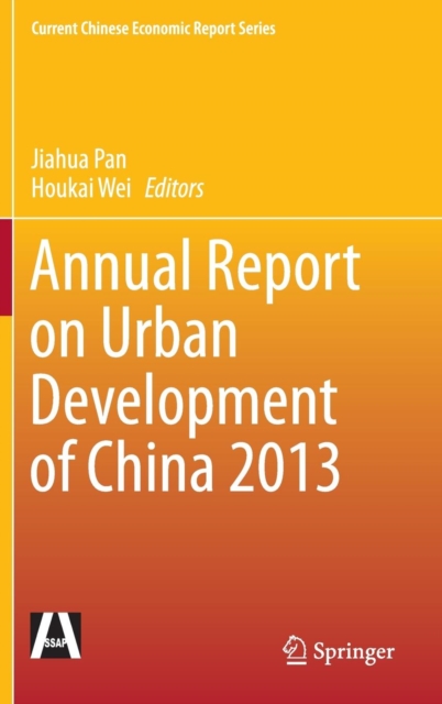Annual Report on Urban Development of China 2013, Hardback Book