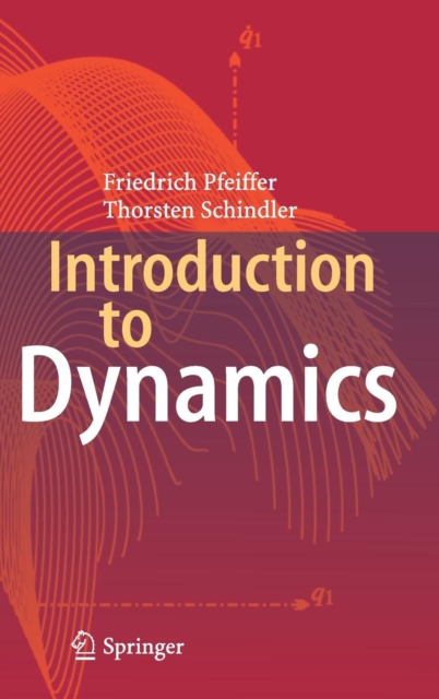 Introduction to Dynamics, Hardback Book