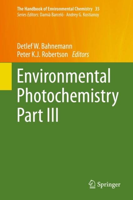 Environmental Photochemistry Part III, PDF eBook