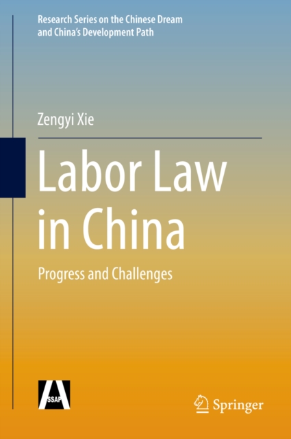 Labor Law in China : Progress and Challenges, PDF eBook