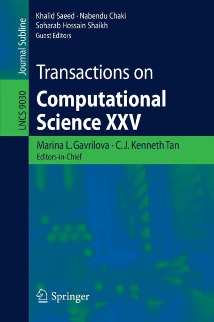 Transactions on Computational Science XXV, Paperback / softback Book