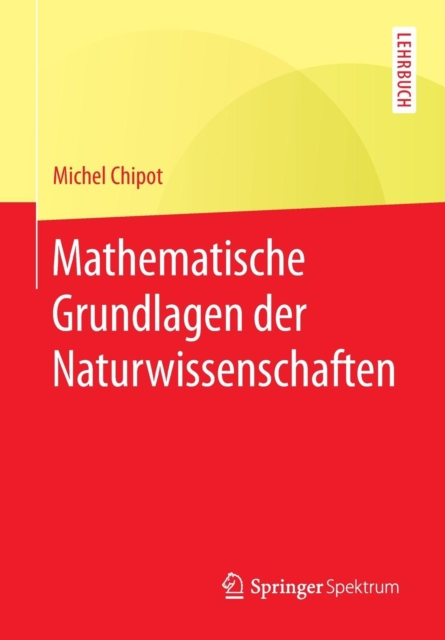 Mathematische Grundlagen der Naturwissenschaften, Paperback / softback Book