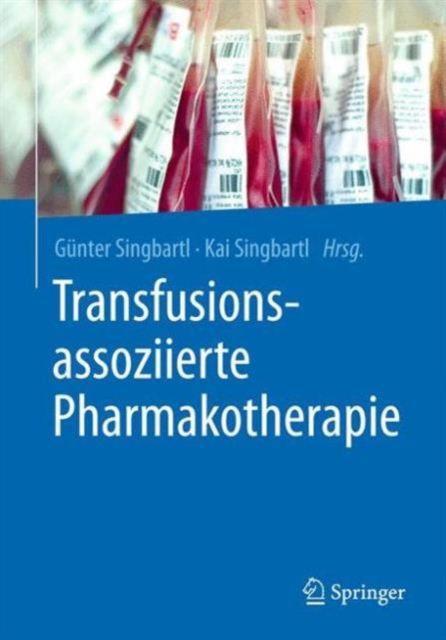 Transfusionsassoziierte Pharmakotherapie, Paperback Book