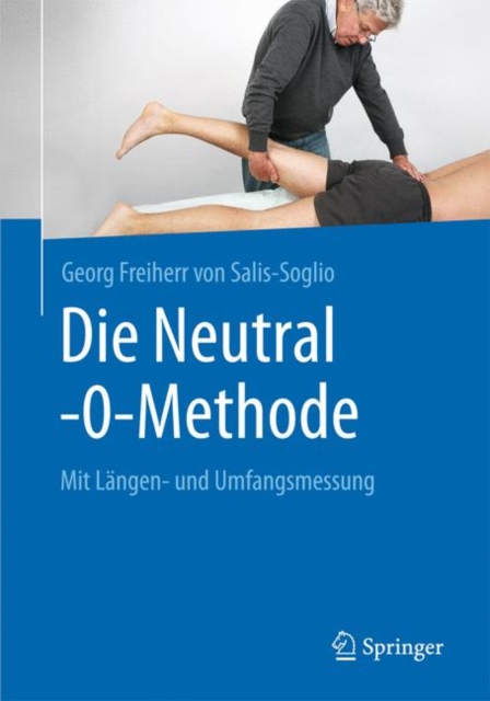 Die Neutral-0-Methode : Mit Langen- und Umfangsmessung, Paperback Book