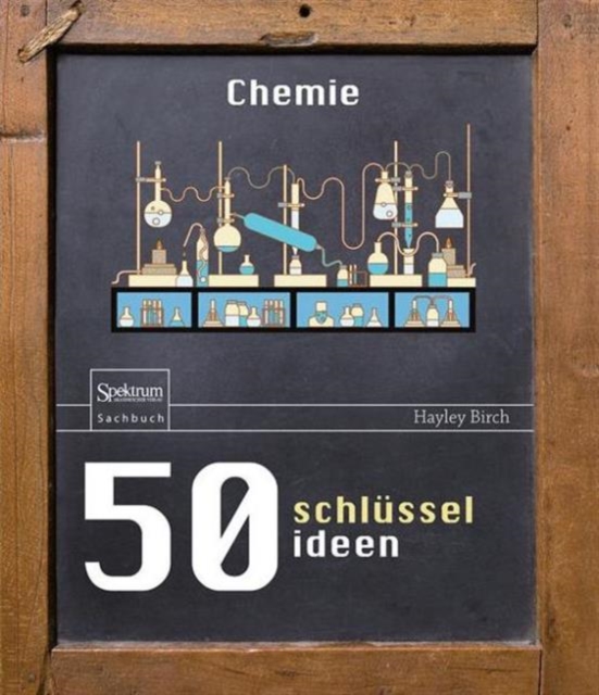 50 Schlusselideen Chemie, Hardback Book