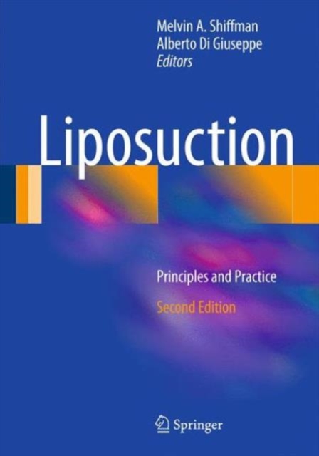 Liposuction : Principles and Practice, Hardback Book