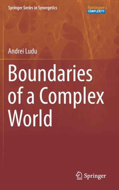 Boundaries of a Complex World, Hardback Book