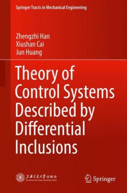 Theory of Control Systems Described by Differential Inclusions, Hardback Book
