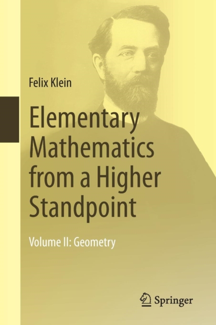 Elementary Mathematics from a Higher Standpoint : Geometry Volume 2, Paperback / softback Book