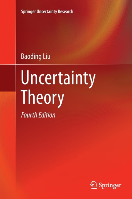 Uncertainty Theory, Paperback / softback Book