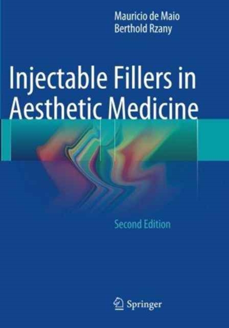 Injectable Fillers in Aesthetic Medicine, Paperback / softback Book