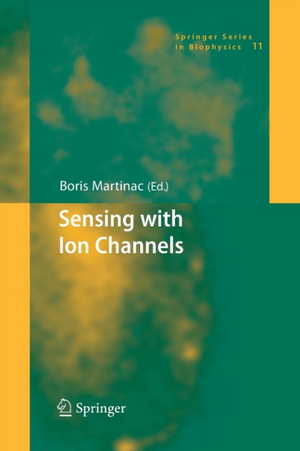Sensing with Ion Channels, Paperback / softback Book