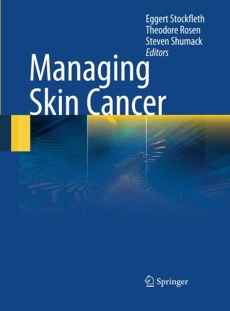Managing Skin Cancer, Paperback / softback Book