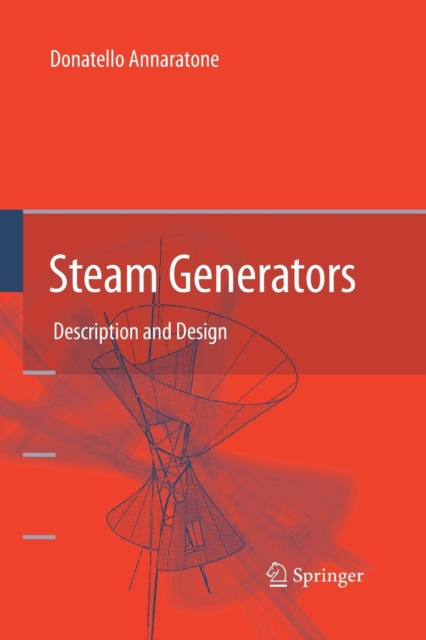 Steam Generators : Description and Design, Paperback / softback Book