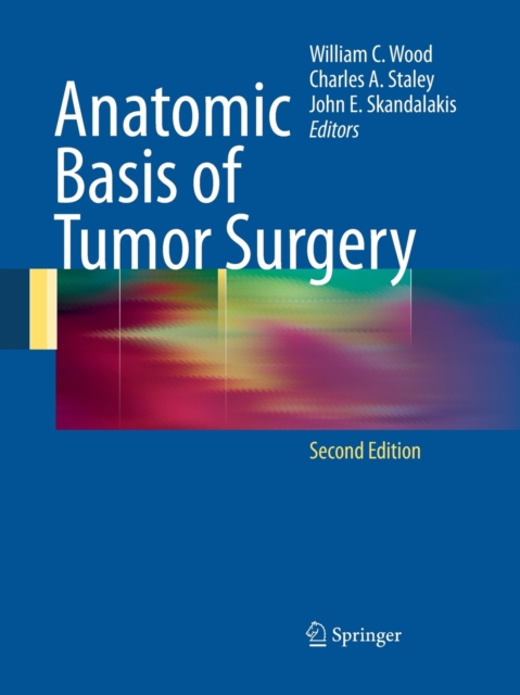Anatomic Basis of Tumor Surgery, Paperback / softback Book