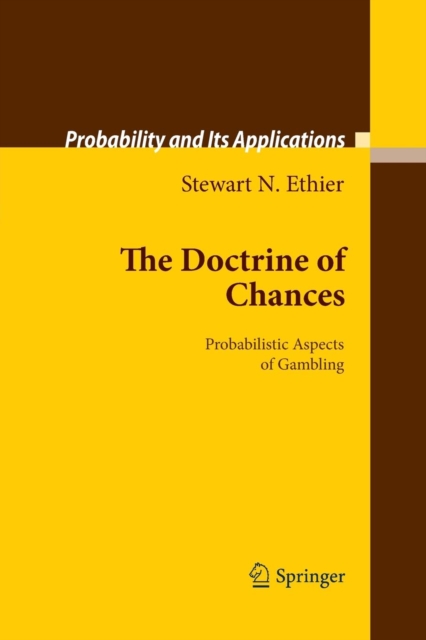 The Doctrine of Chances : Probabilistic Aspects of Gambling, Paperback / softback Book