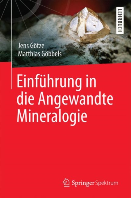 Einfuhrung in die Angewandte Mineralogie, Hardback Book