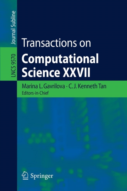 Transactions on Computational Science XXVII, Paperback / softback Book