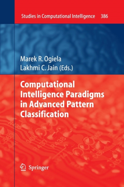 Computational Intelligence Paradigms in Advanced Pattern Classification, Paperback / softback Book