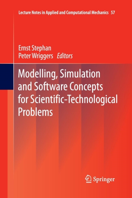 Modelling, Simulation and Software Concepts for Scientific-Technological Problems, Paperback / softback Book