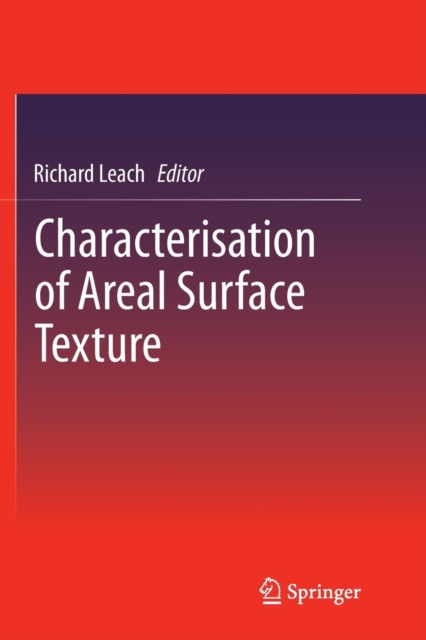 Characterisation of Areal Surface Texture, Paperback / softback Book