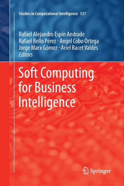 Soft Computing for Business Intelligence, Paperback / softback Book