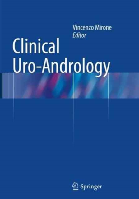 Clinical Uro-Andrology, Paperback / softback Book