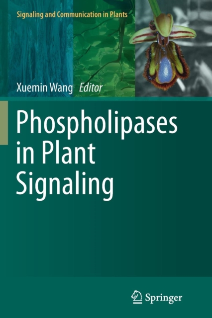 Phospholipases in Plant Signaling, Paperback / softback Book