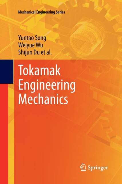 Tokamak Engineering Mechanics, Paperback / softback Book