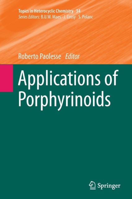 Applications of Porphyrinoids, Paperback / softback Book
