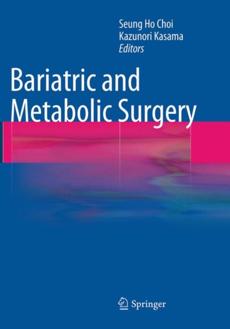 Bariatric and Metabolic Surgery, Paperback / softback Book