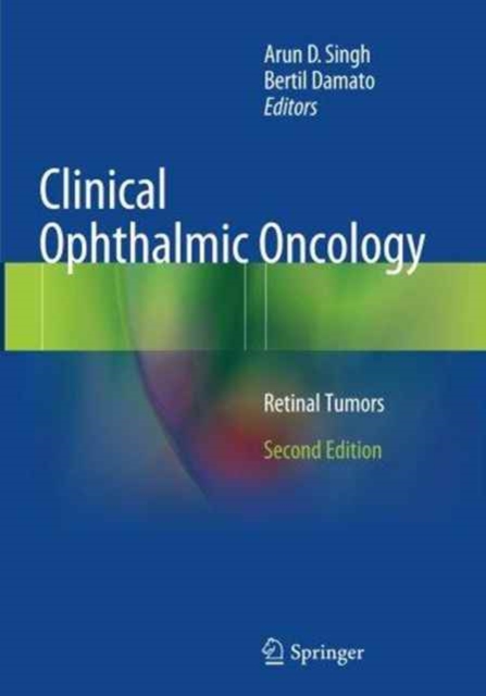 Clinical Ophthalmic Oncology : Retinal Tumors, Paperback / softback Book