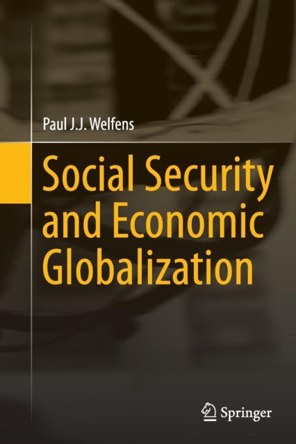 Social Security and Economic Globalization, Paperback / softback Book