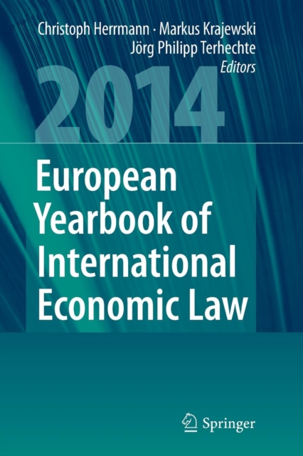 European Yearbook of International Economic Law 2014, Paperback / softback Book