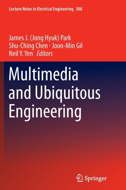 Multimedia and Ubiquitous Engineering, Paperback / softback Book