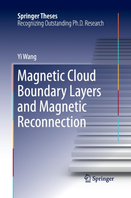 Magnetic Cloud Boundary Layers and Magnetic Reconnection, Paperback / softback Book