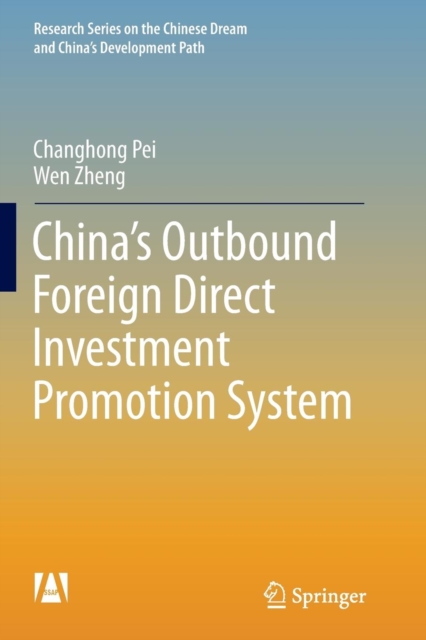 China's Outbound Foreign Direct Investment Promotion System, Paperback / softback Book