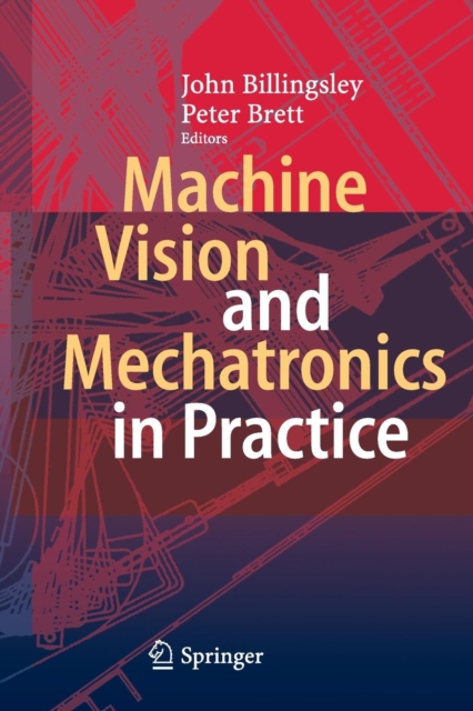 Machine Vision and Mechatronics in Practice, Paperback / softback Book