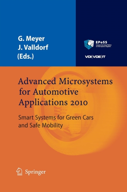 Advanced Microsystems for Automotive Applications 2010 : Smart Systems for Green Cars and Safe Mobility, Paperback / softback Book