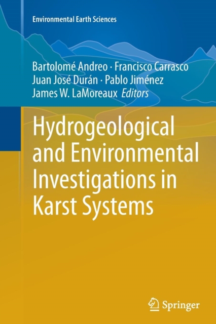 Hydrogeological and Environmental Investigations in Karst Systems, Paperback / softback Book